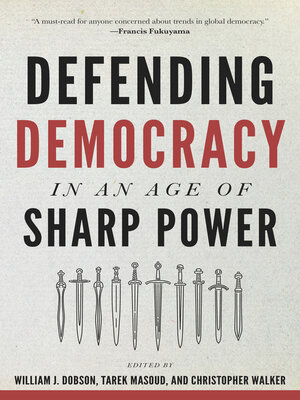 cover image of Defending Democracy in an Age of Sharp Power